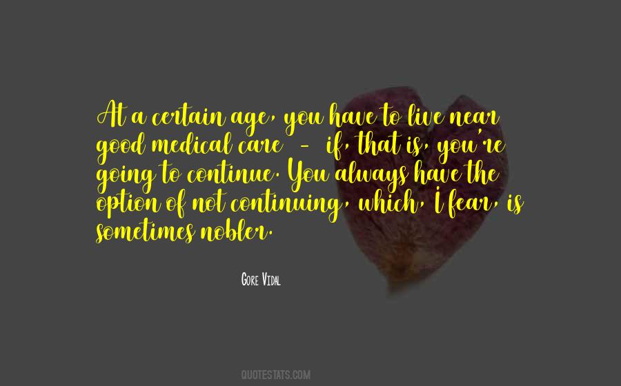 Continuing To Live Quotes #539034