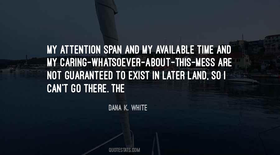 Quotes About Attention And Time #299079