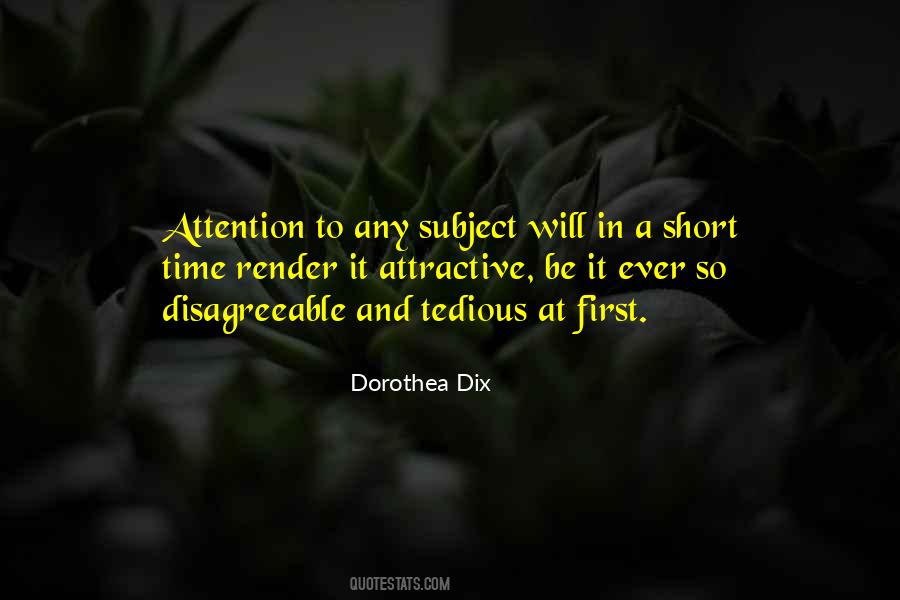 Quotes About Attention And Time #504970