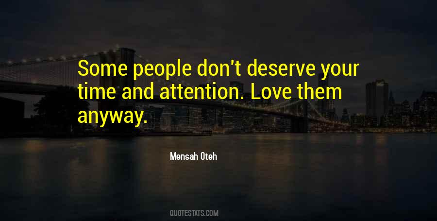 Quotes About Attention And Time #510996