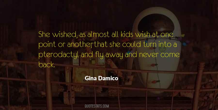Wished Away Quotes #1132165