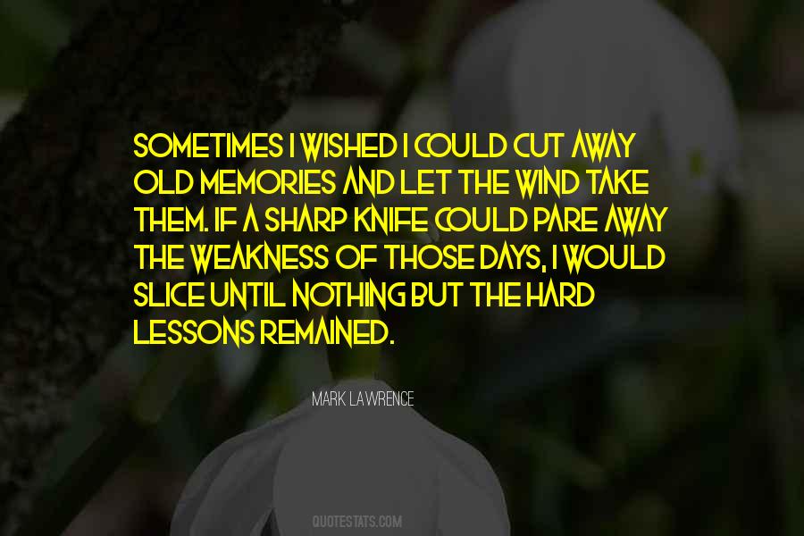 Wished Away Quotes #1157829