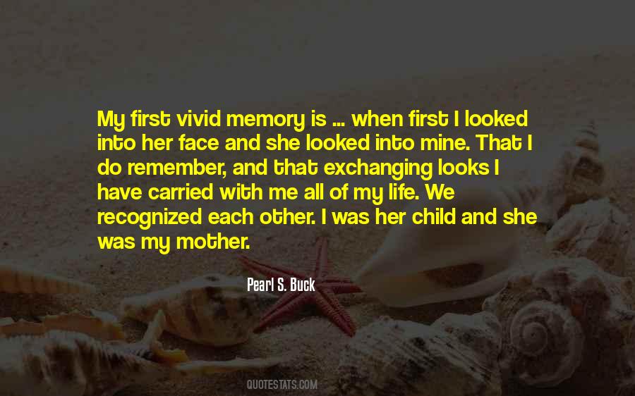 Quotes About Mother And Her Child #1243807