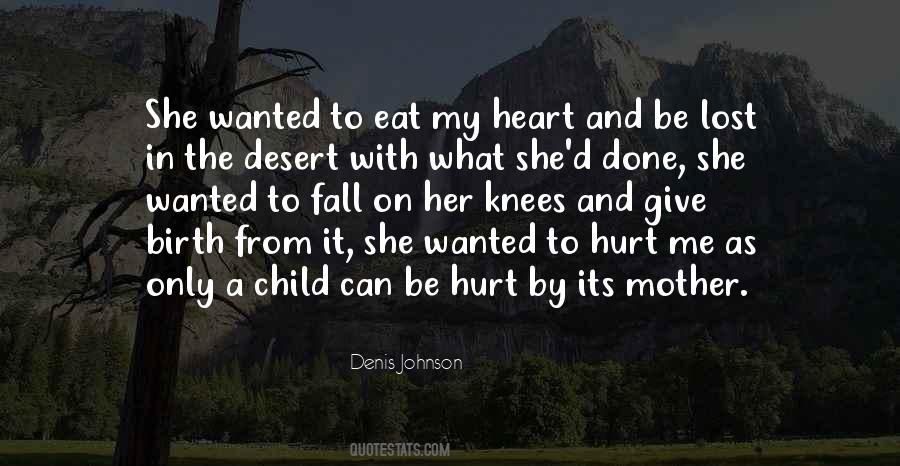 Quotes About Mother And Her Child #1351342