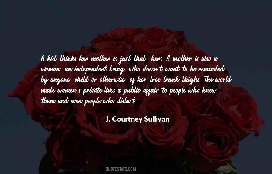 Quotes About Mother And Her Child #903016