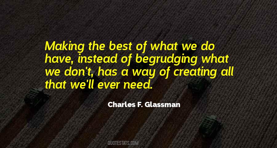 Making The Best Of Situations Quotes #671091