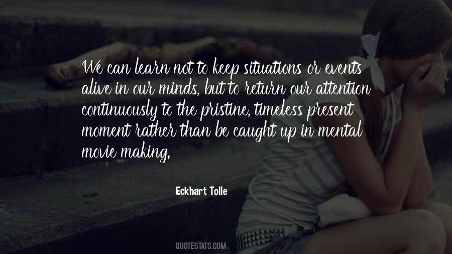 Making The Best Of Situations Quotes #67956