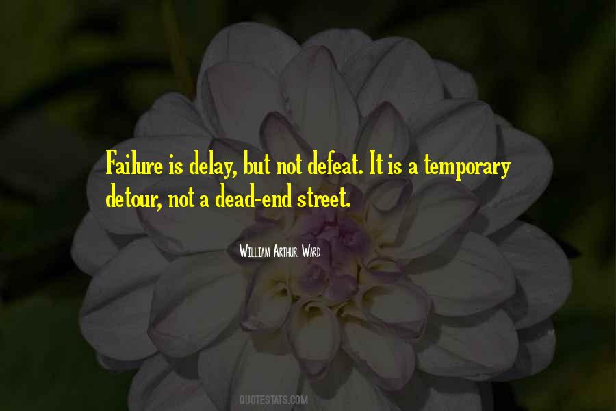 Quotes About Temporary Defeat #1196343