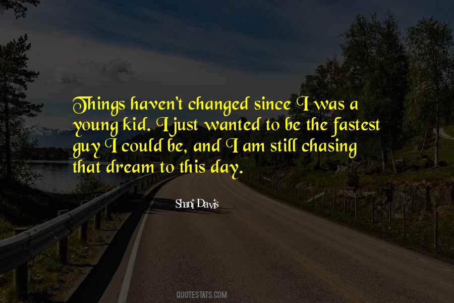 Am Changed Quotes #1112816
