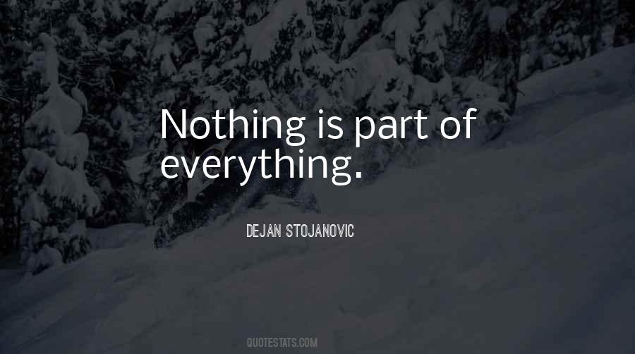 Quotes About Everything And Nothing #12872