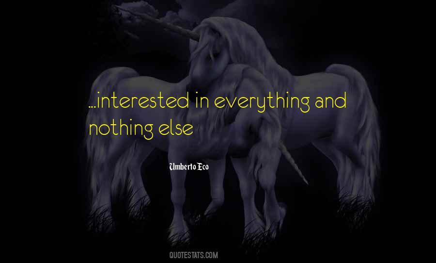 Quotes About Everything And Nothing #239671