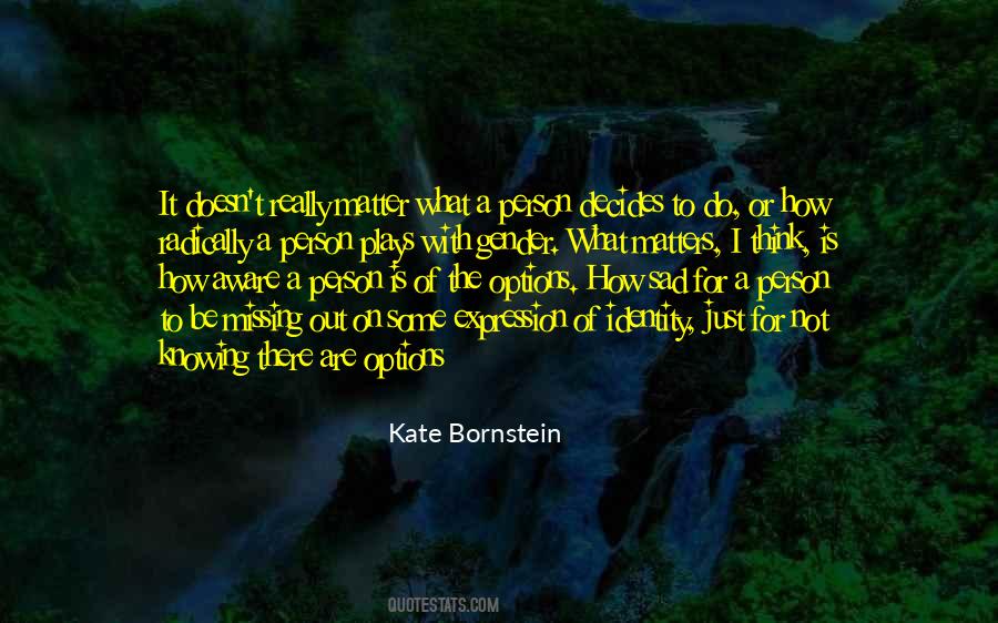 Quotes About Not Knowing A Person #23676