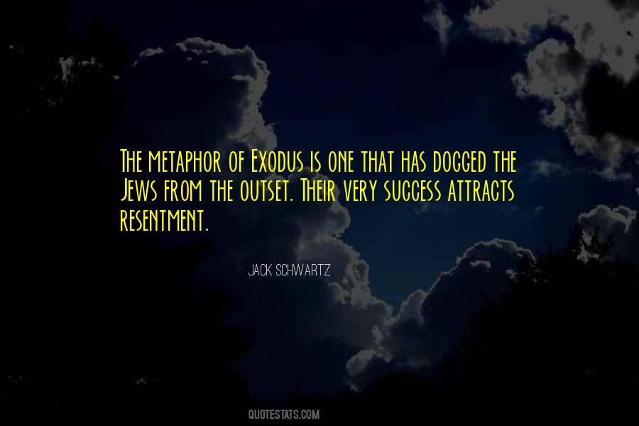 Quotes About Exodus #1034300