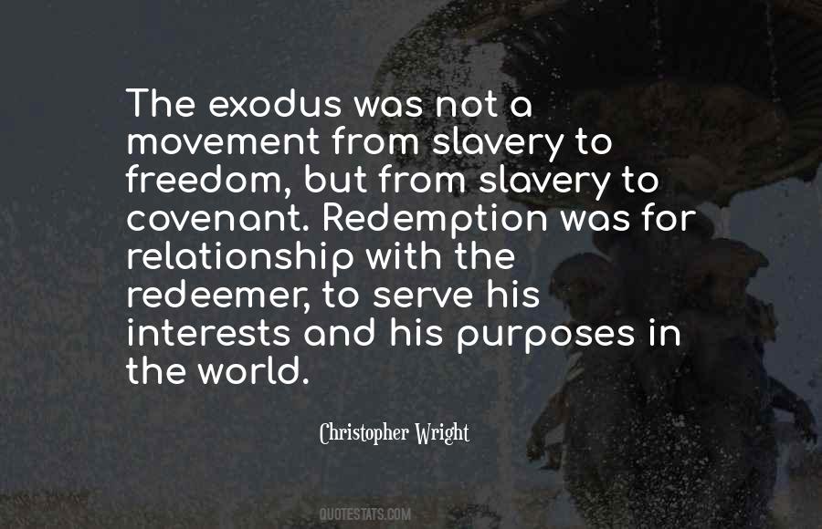 Quotes About Exodus #497685