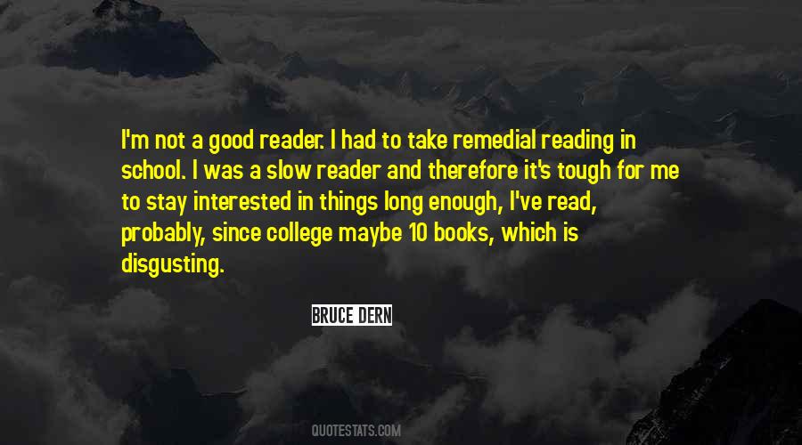 Quotes About Remedial Reading #1704044