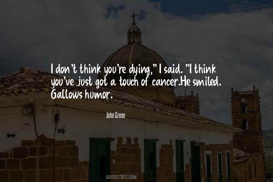 Quotes About Gallows Humor #978967