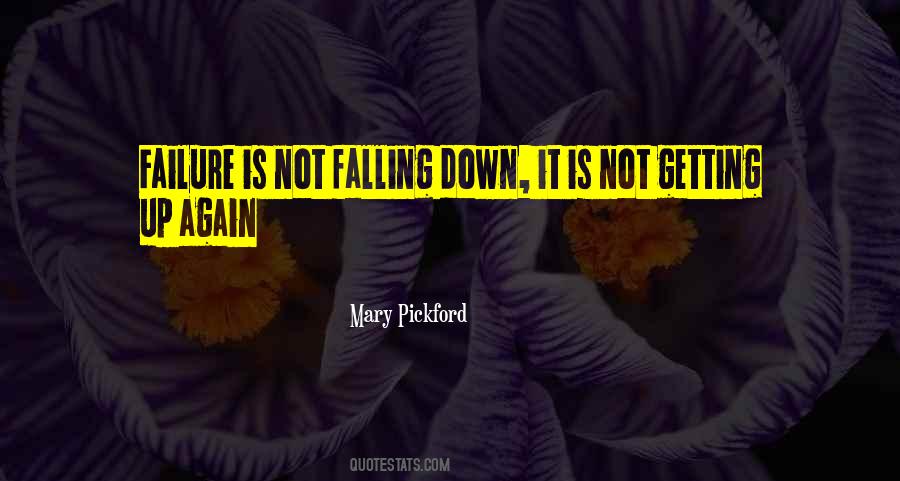 Quotes About Not Getting Down #1033937