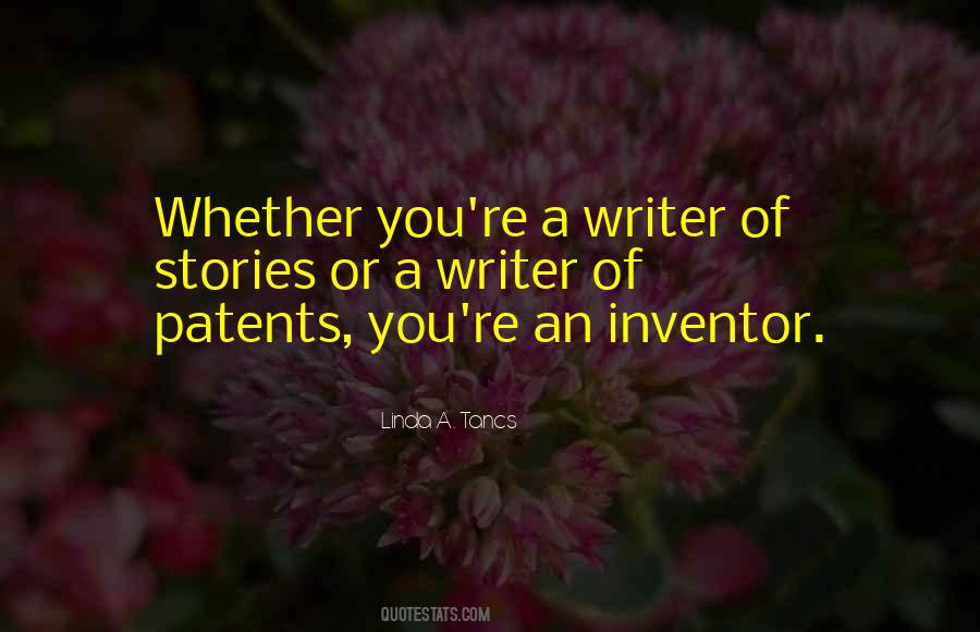 Quotes About Patents #1110531