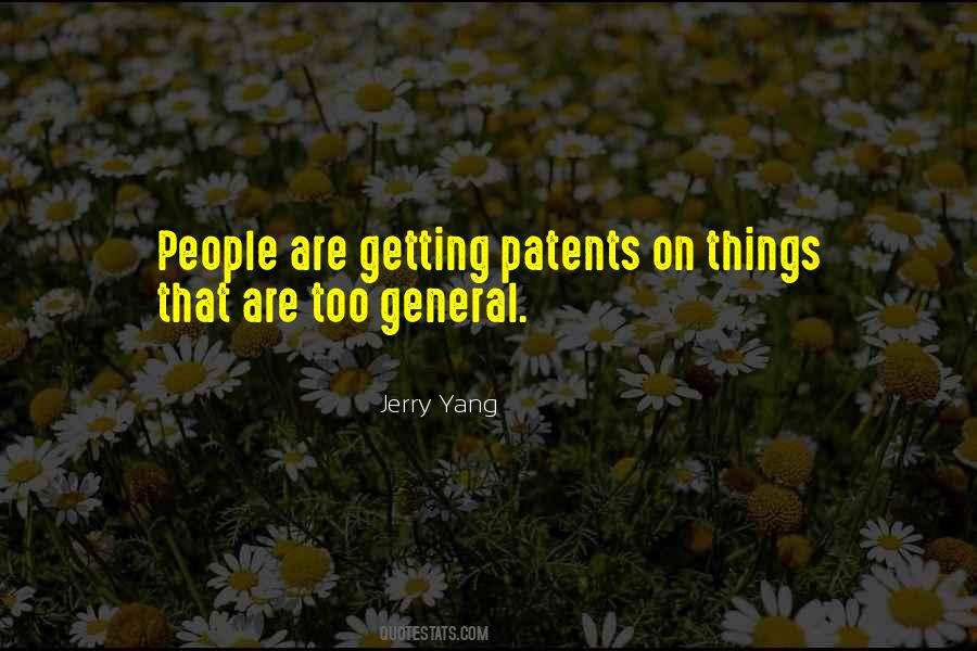 Quotes About Patents #1500061