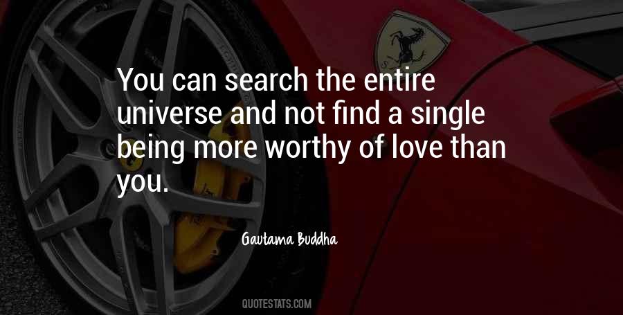 Quotes About Worthy Of Love #127135
