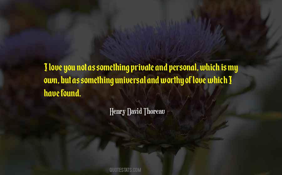 Quotes About Worthy Of Love #1488538