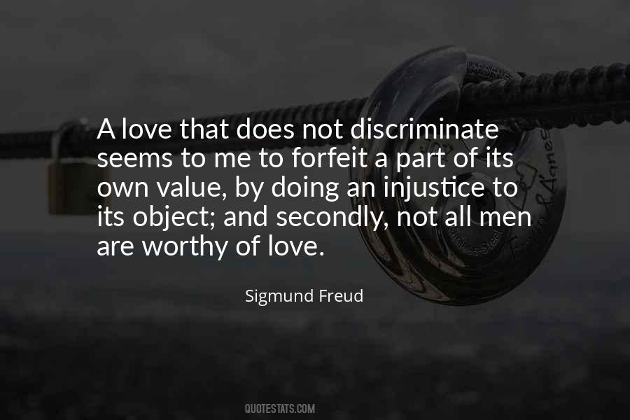 Quotes About Worthy Of Love #1842999