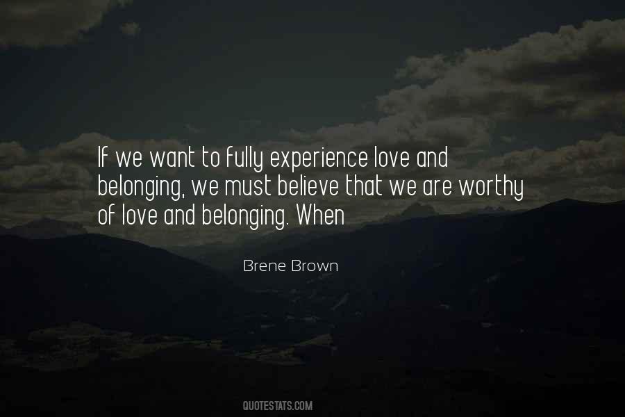 Quotes About Worthy Of Love #1873219