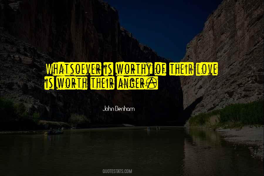 Quotes About Worthy Of Love #310492