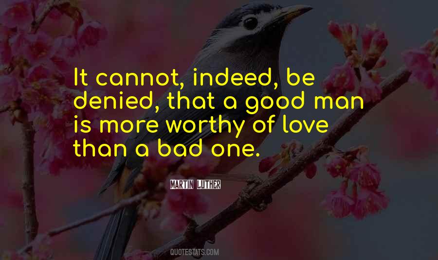 Quotes About Worthy Of Love #369312