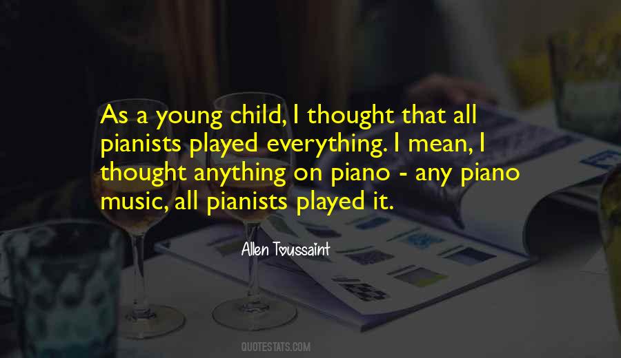 Quotes About Pianists #1094550