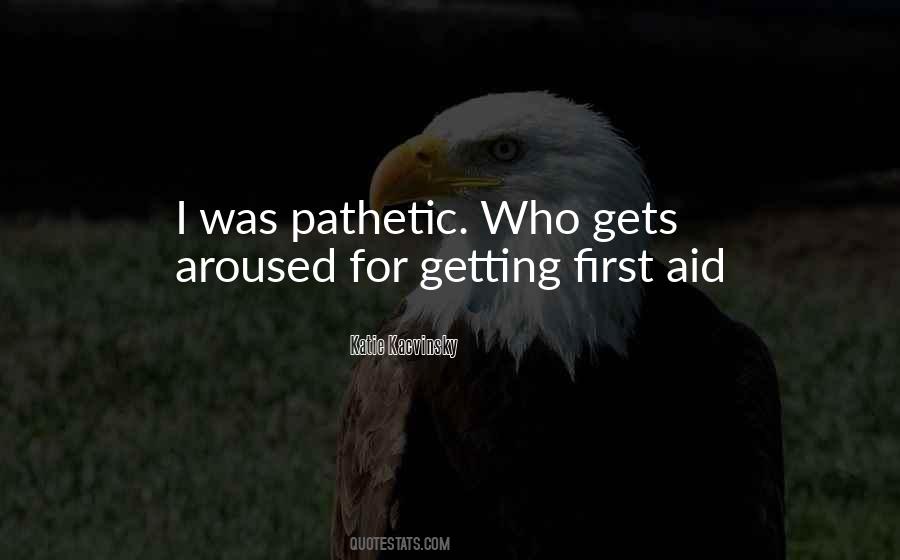 Quotes About First Aid #463955