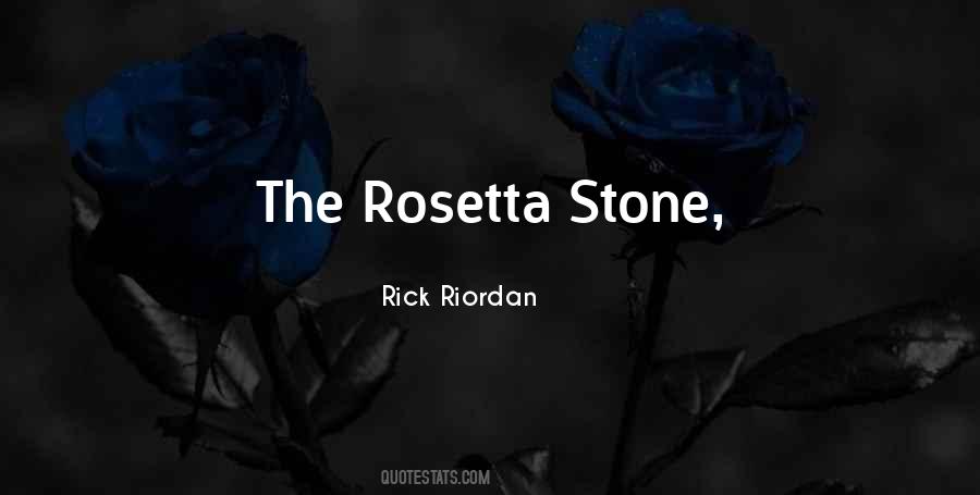Quotes About The Rosetta Stone #498398
