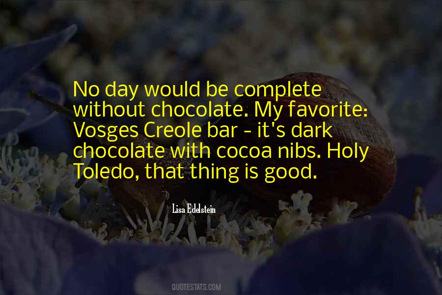 Chocolate Cocoa Quotes #165240