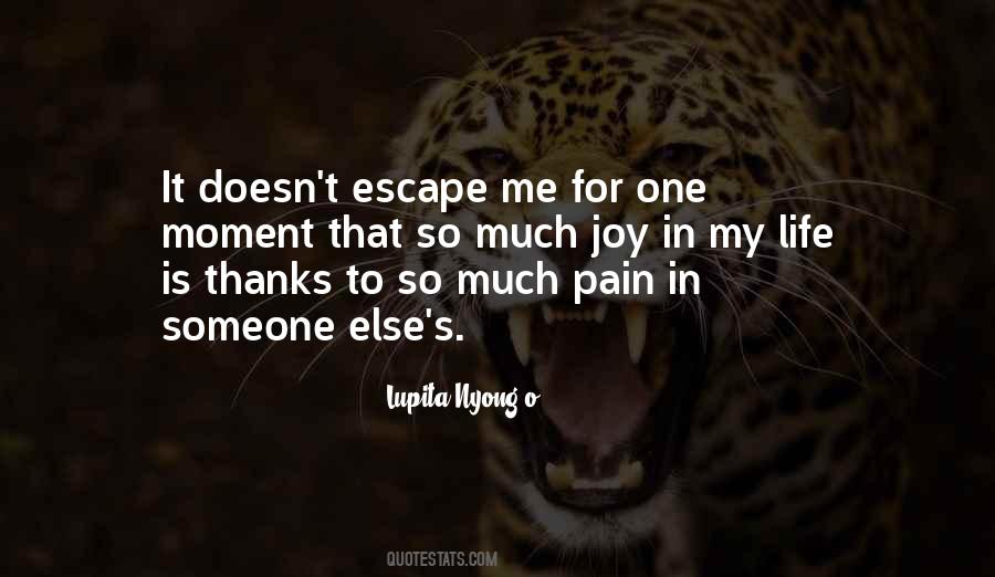 Quotes About Someone's Pain #1207074