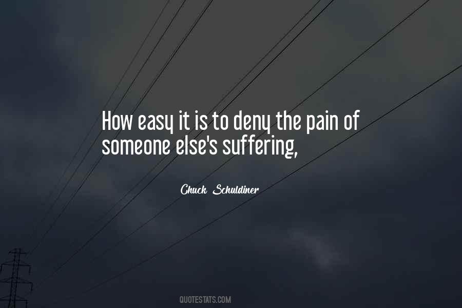 Quotes About Someone's Pain #197086