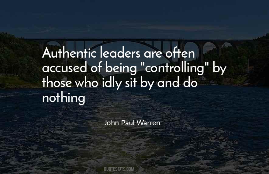 Quotes About Authentic Leadership #328975