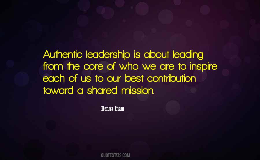 Quotes About Authentic Leadership #693884