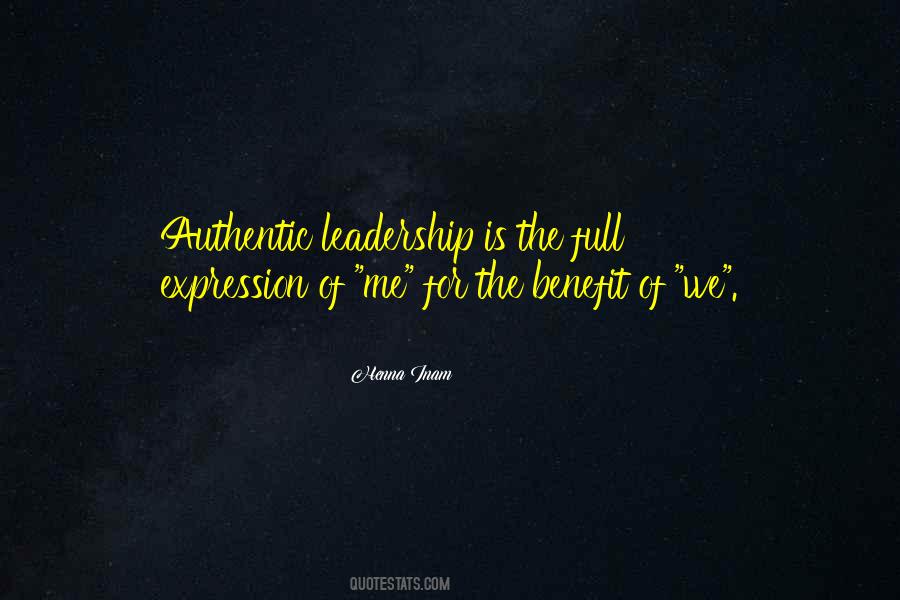 Quotes About Authentic Leadership #901674