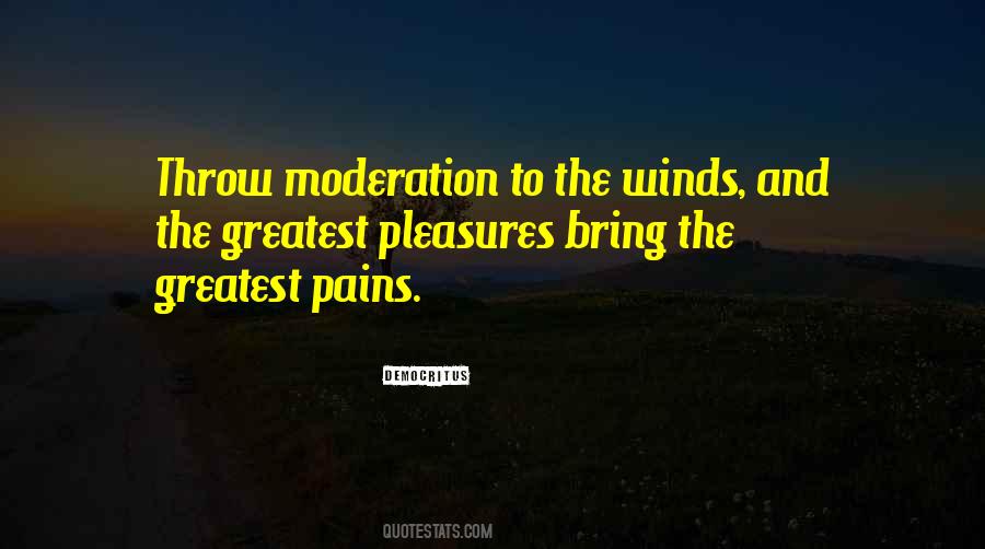 Quotes About Moderation #1000678