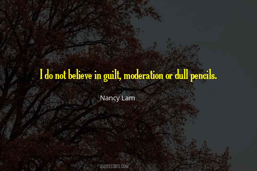 Quotes About Moderation #1184128