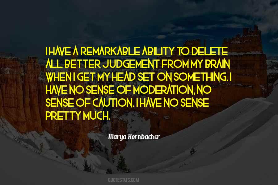 Quotes About Moderation #1271792
