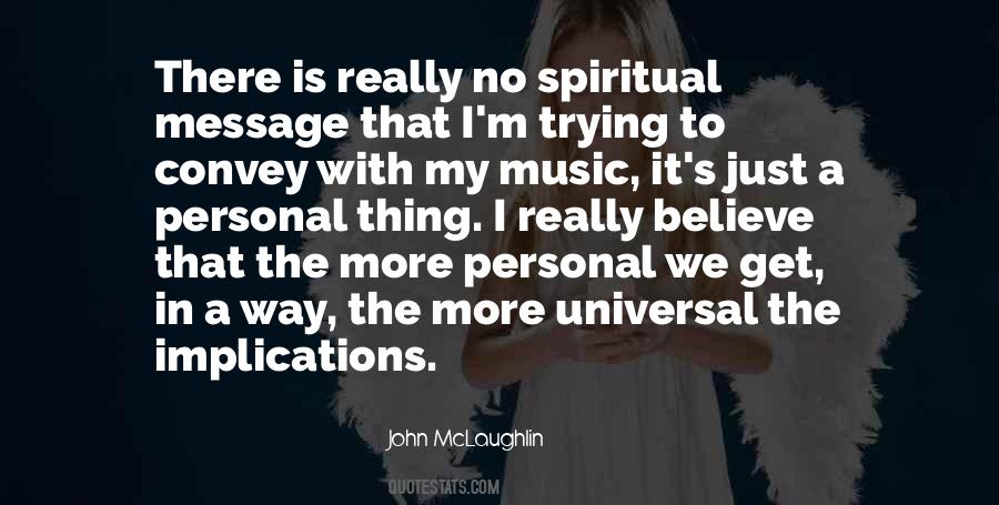 Quotes About Universal #1664102