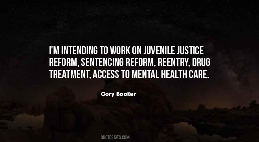 Quotes About Juvenile Justice #1054624