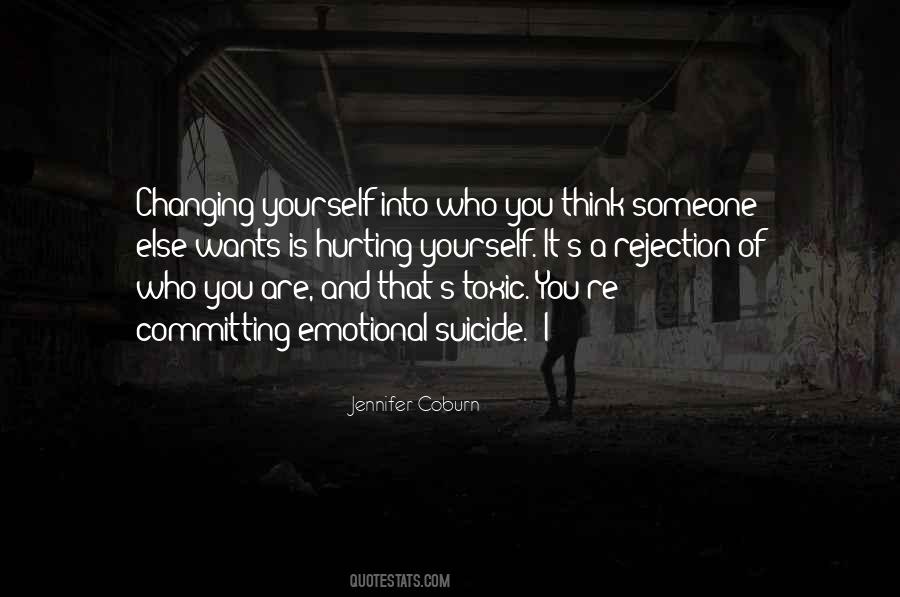 Quotes About Changing Yourself For Someone Else #93223