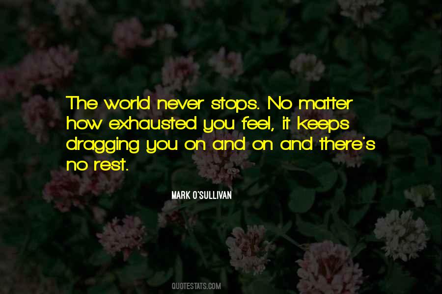 Mark On The World Quotes #1347034