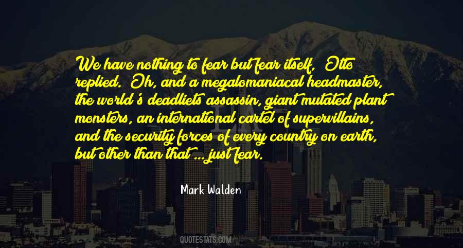 Mark On The World Quotes #858542