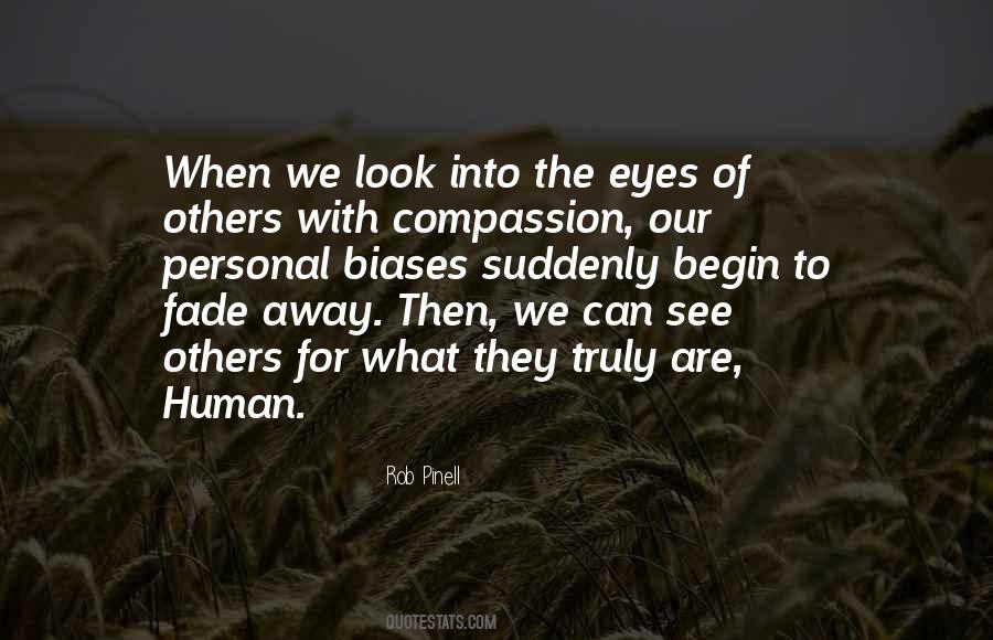 Human Eyes Quotes #303781
