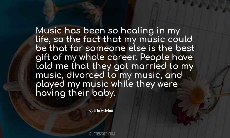 Quotes About Music Healing #592767