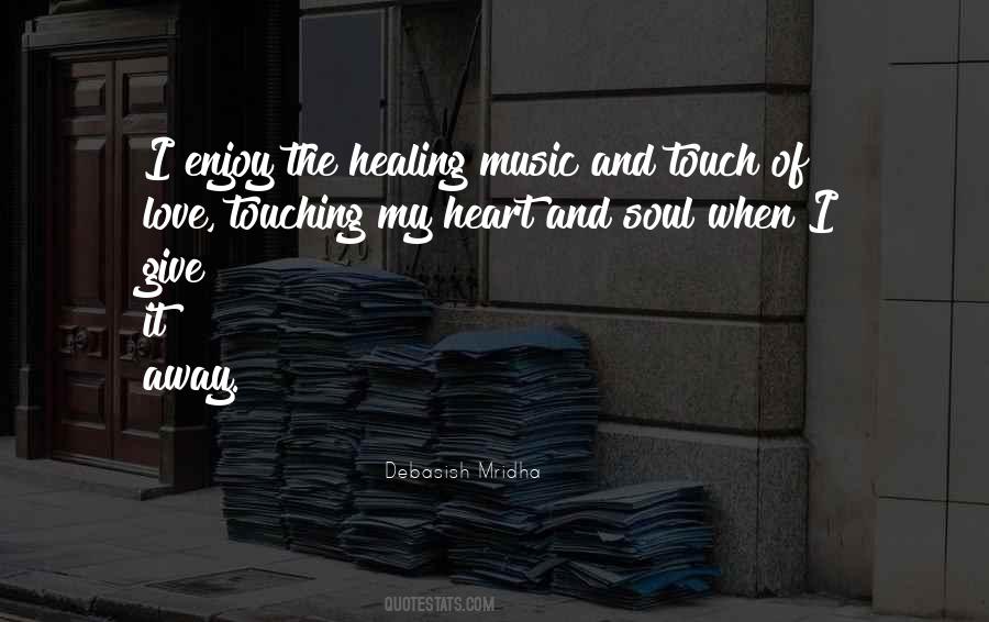 Quotes About Music Healing #68265