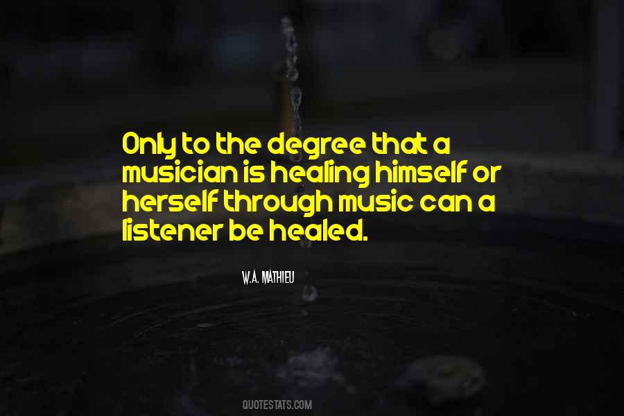 Quotes About Music Healing #972536